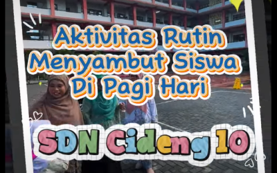 Aktivitas Menyambut Siswa di Pagi Hari